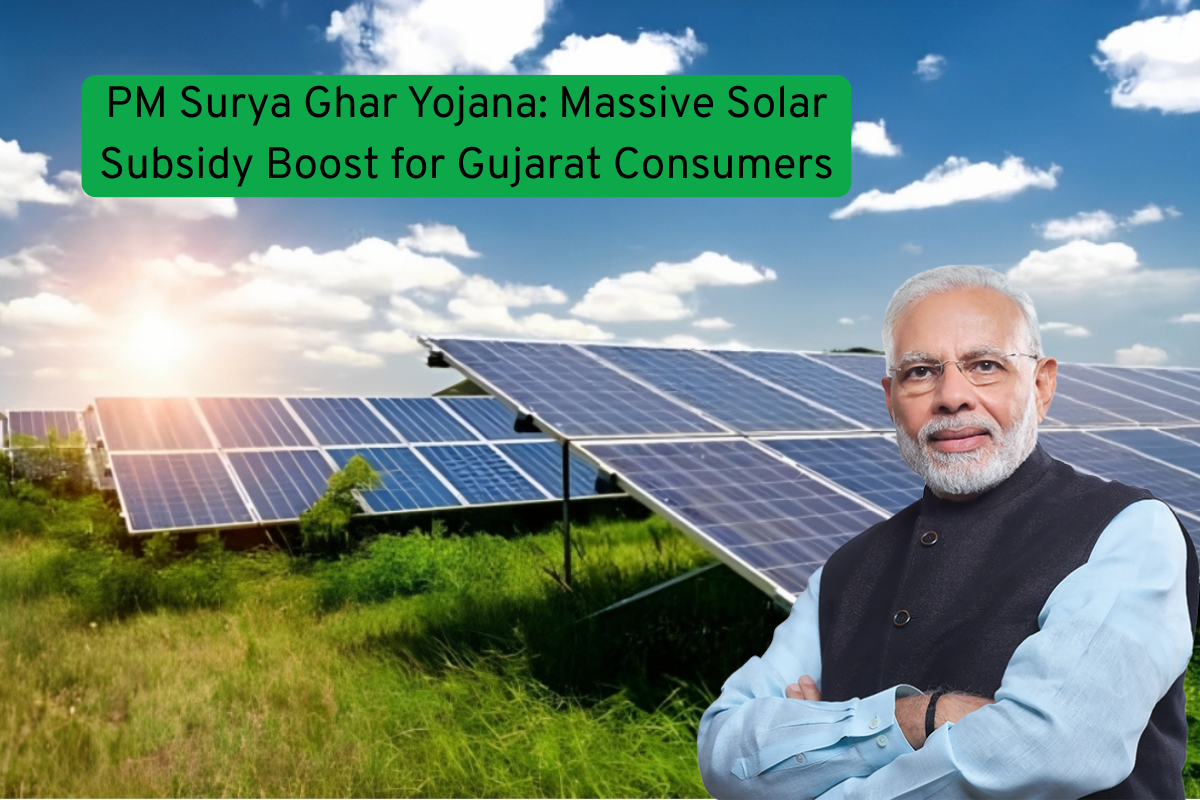 PM Surya Ghar Yojana: Massive Solar Subsidy Boost for Gujarat Consumers Blog Image