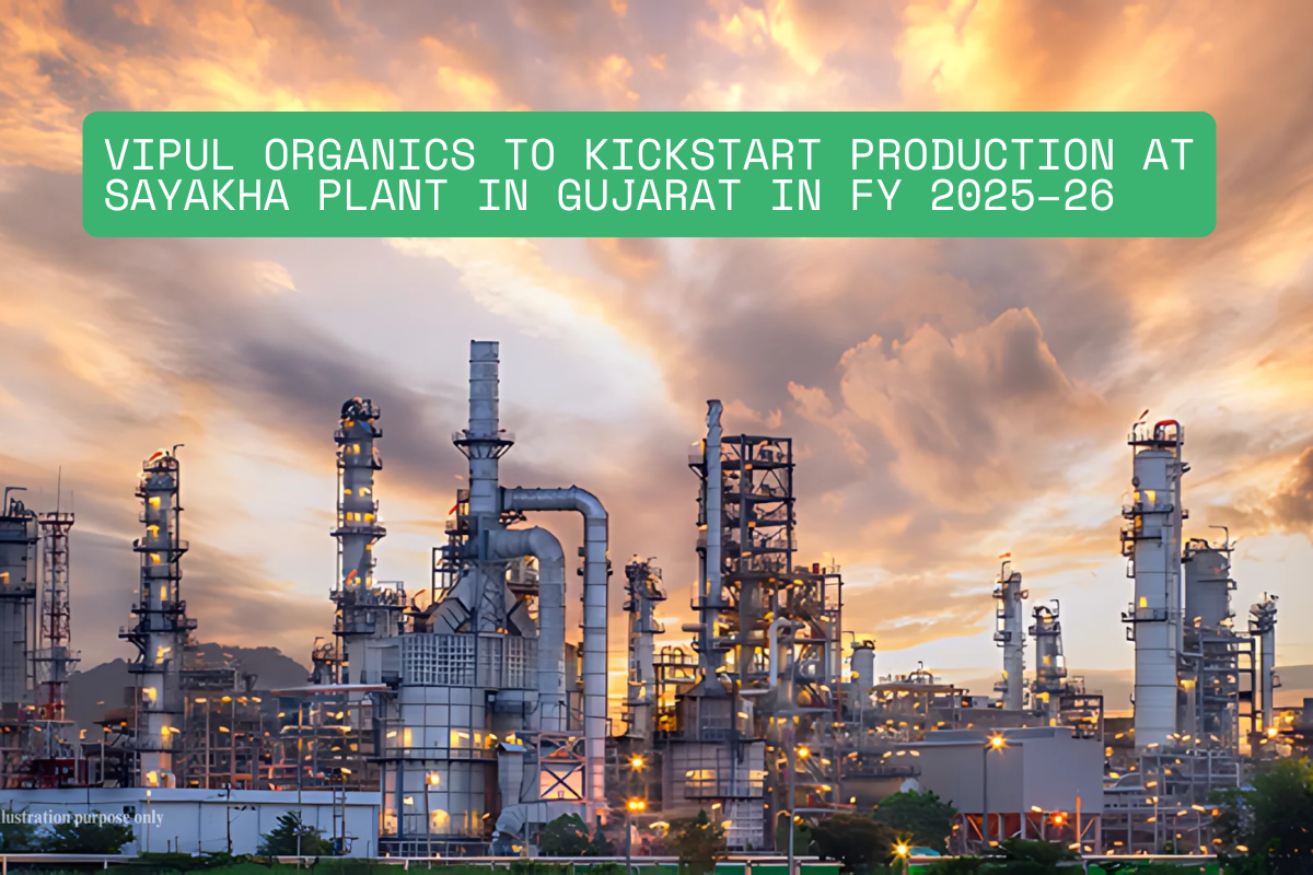 Vipul Organics to Kickstart Production at Sayakha Plant in Gujarat This Fiscal